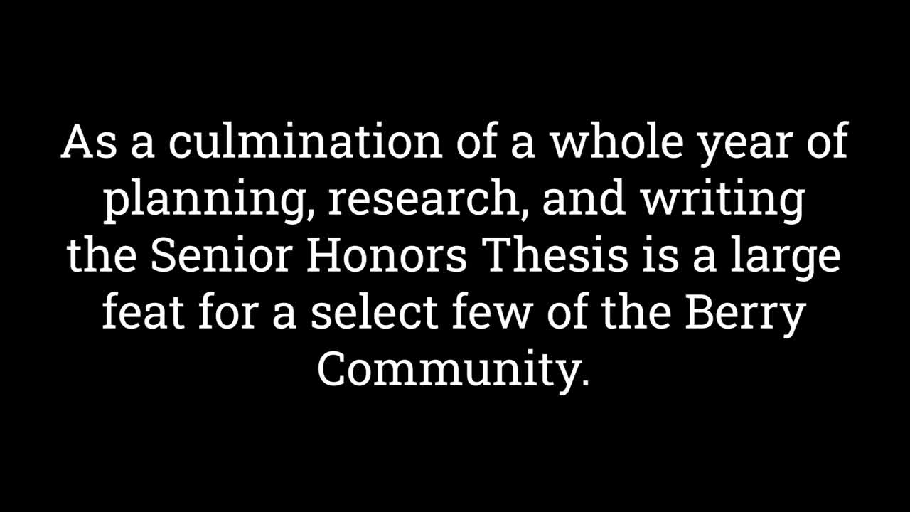 Honors Program Thesis Video