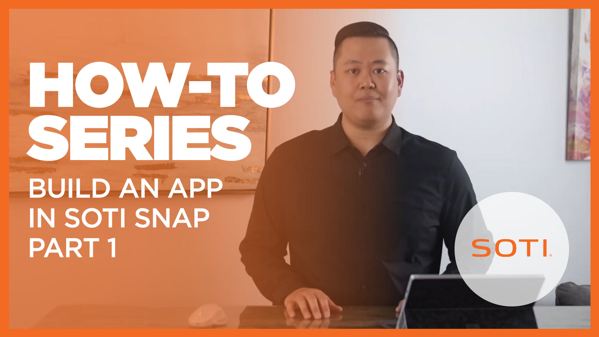 How-To: Build an App in SOTI Snap (Part 1)