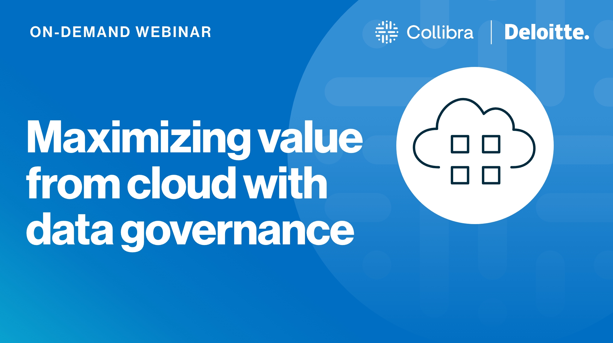 Load video: Maximizing value from cloud with data governance