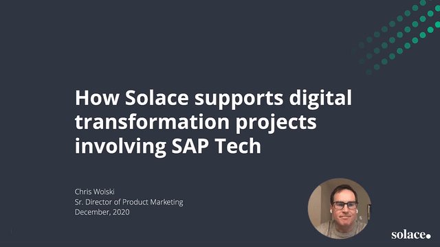 Solace for SAP Digital Transformation Projects