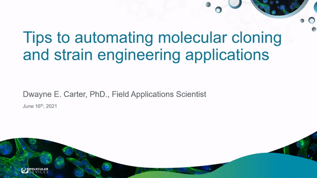 Automating Molecular Cloning and Strain Engineering
