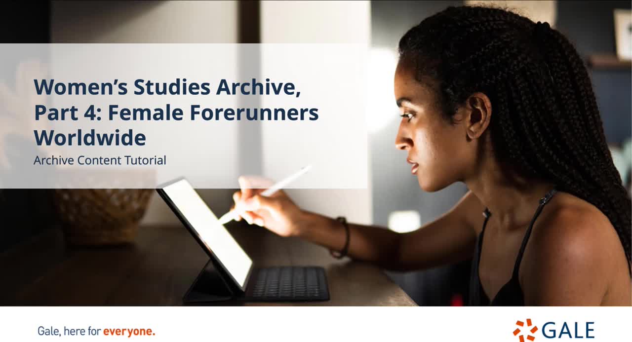 Women’s Studies Archive, Part IV: Female Forerunners Worldwide - Content Overview - For Higher Ed Users