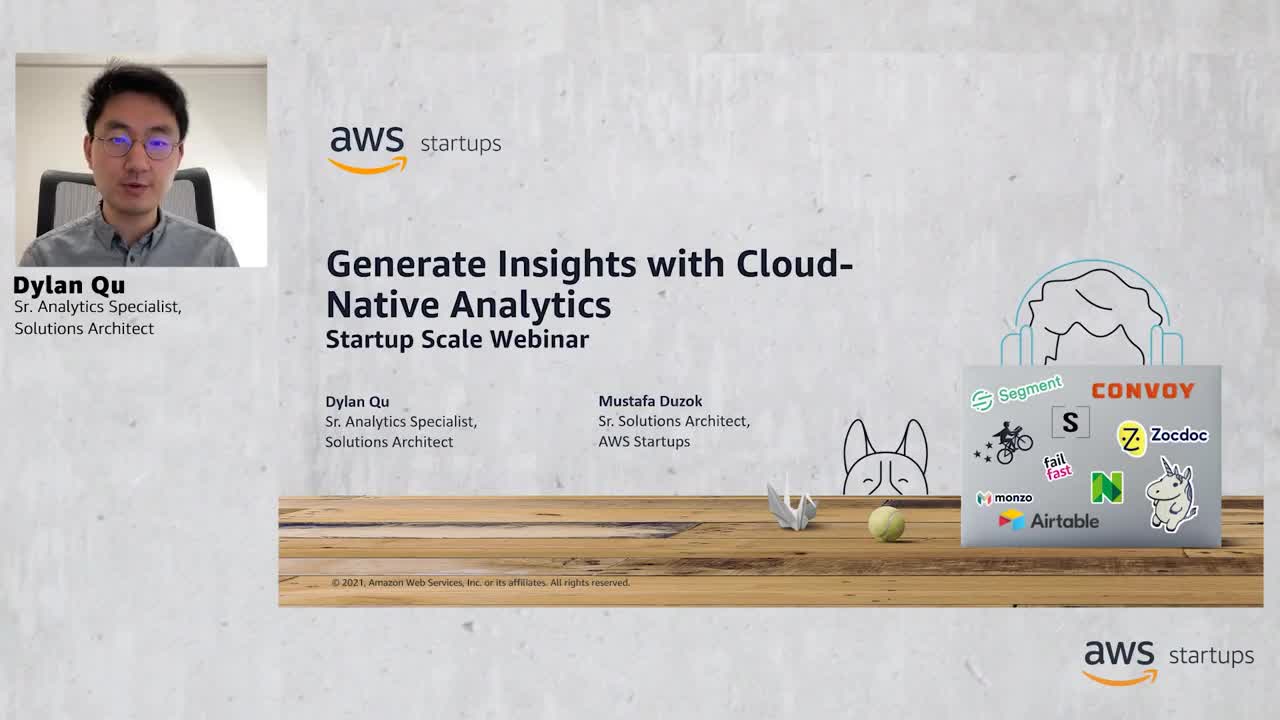 AWS Startup Scale: Generate Insights with Cloud-Native Analytics
