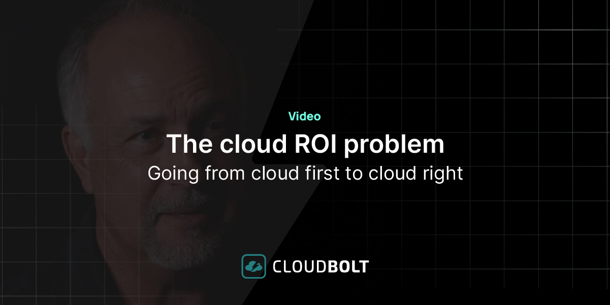 The cloud ROI problem