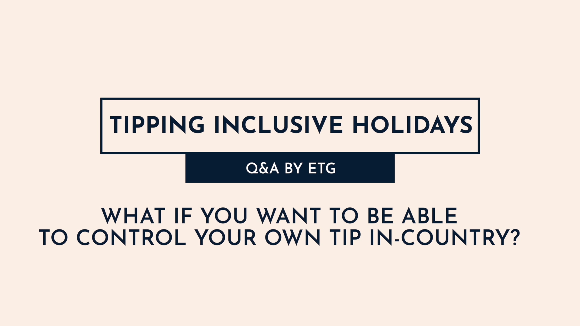 6 - What if you want to control how much you tip on your holiday