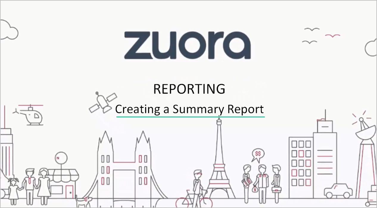 Zuora Reporting - Creating a Summary Report