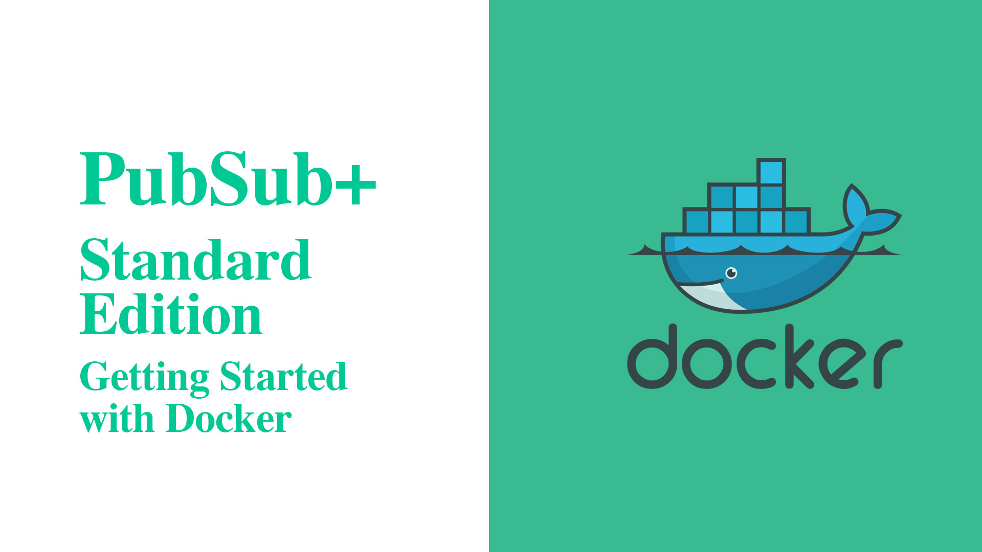 Pubsub+ Getting Start with Docker