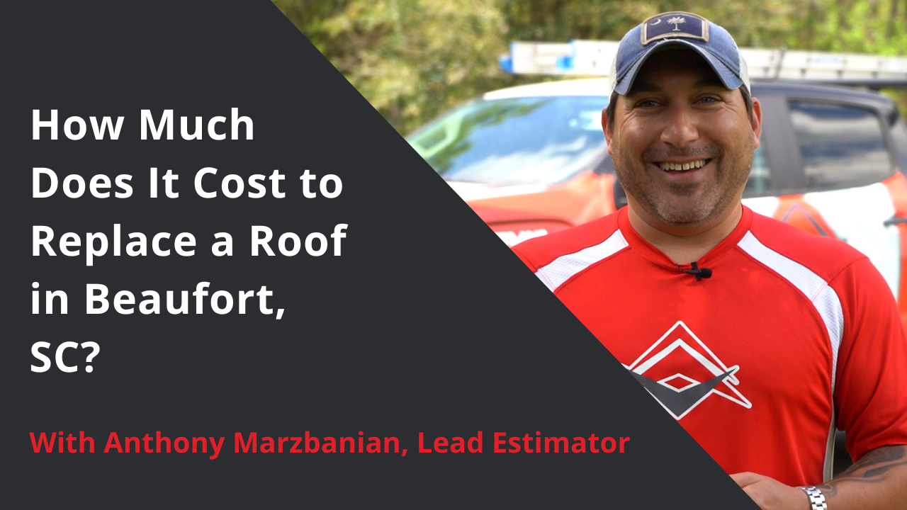 how much does it cost to replace a roof in beaufort south carolina