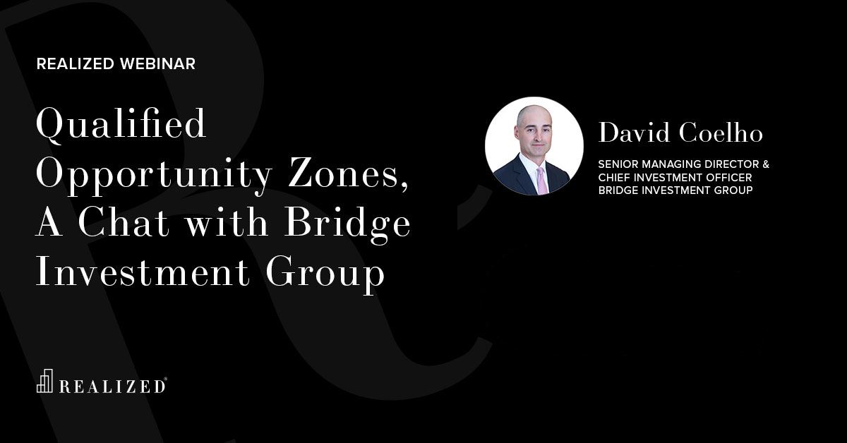 QOZ with Bridge Investment Group [w] 