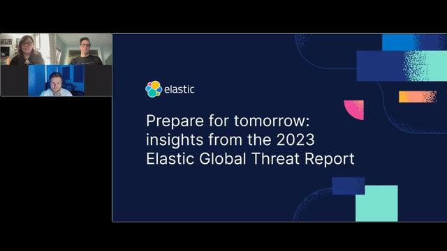 通过《2023 年 Elastic 全球威胁报告》了解恶意软件、终端、云等的相关信息