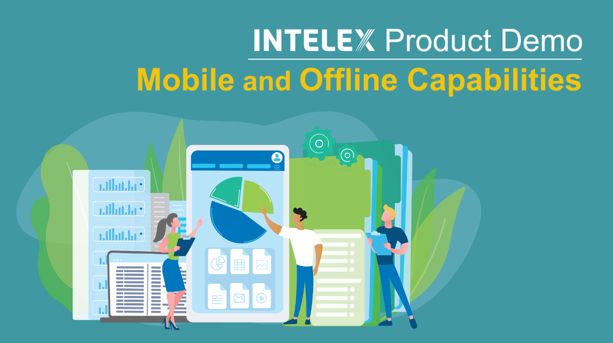 Mobile and Offline Capabilities