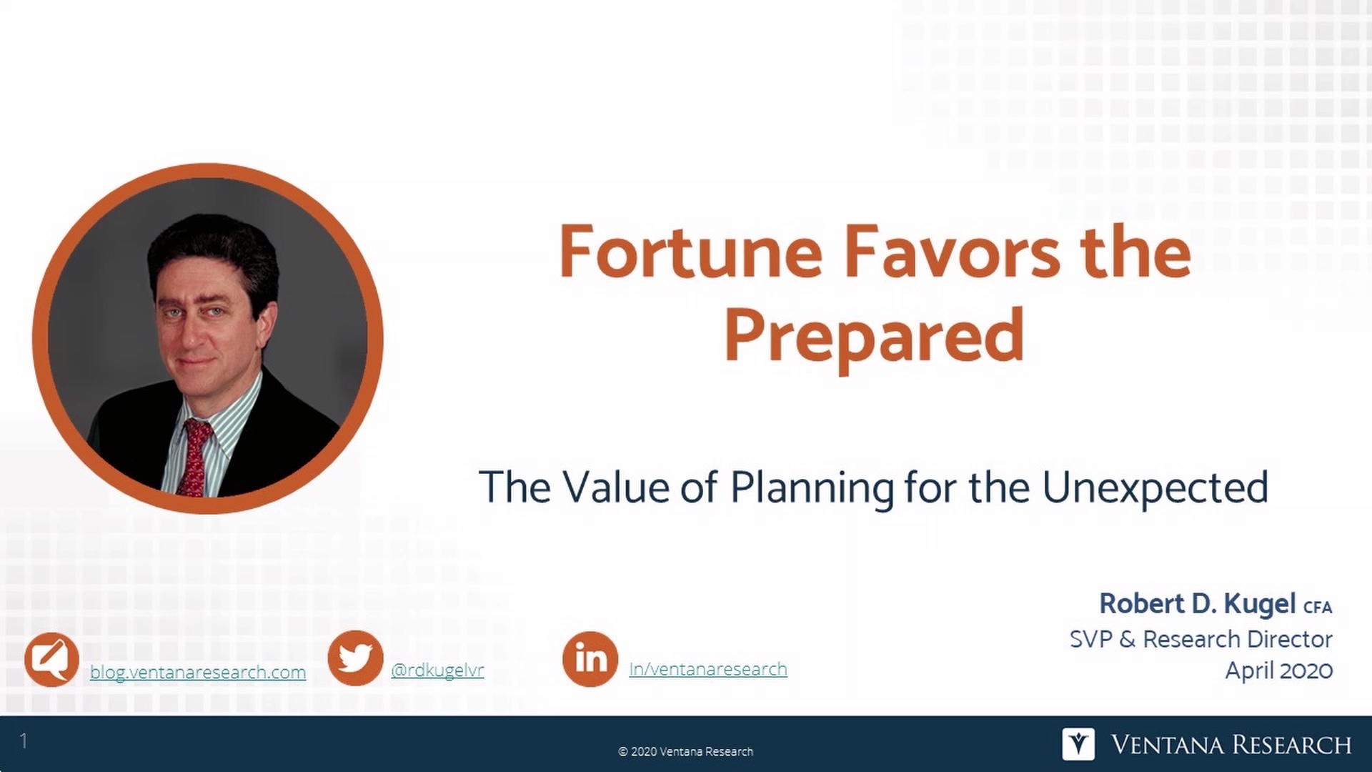Ventana Research Analyst Perspective Video Fortune Favors the Prepared 2020