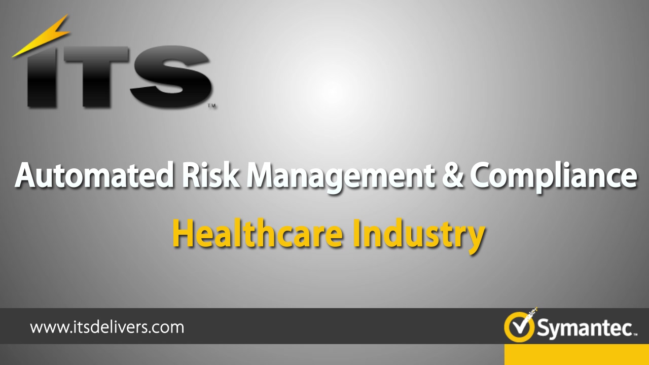 ITS and Symantec Healthcare Webcast
