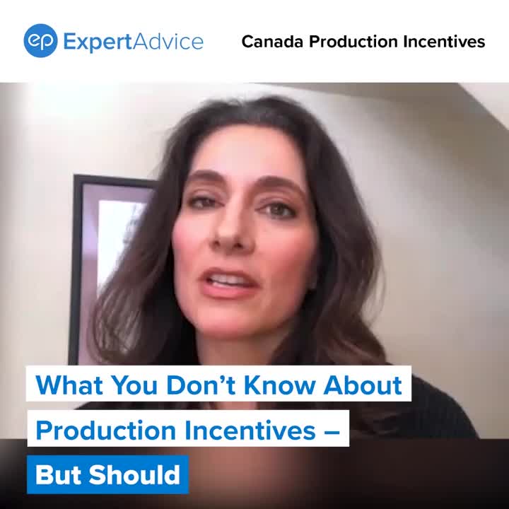Jennifer Liscio shares tips on what producers should know about Canadian production incentives