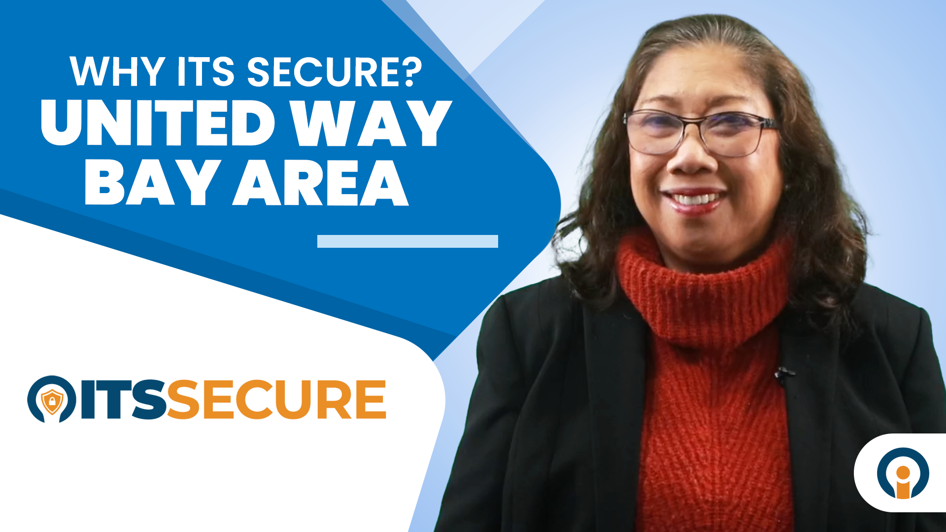 United Way Bay Area - Why ITS Secure