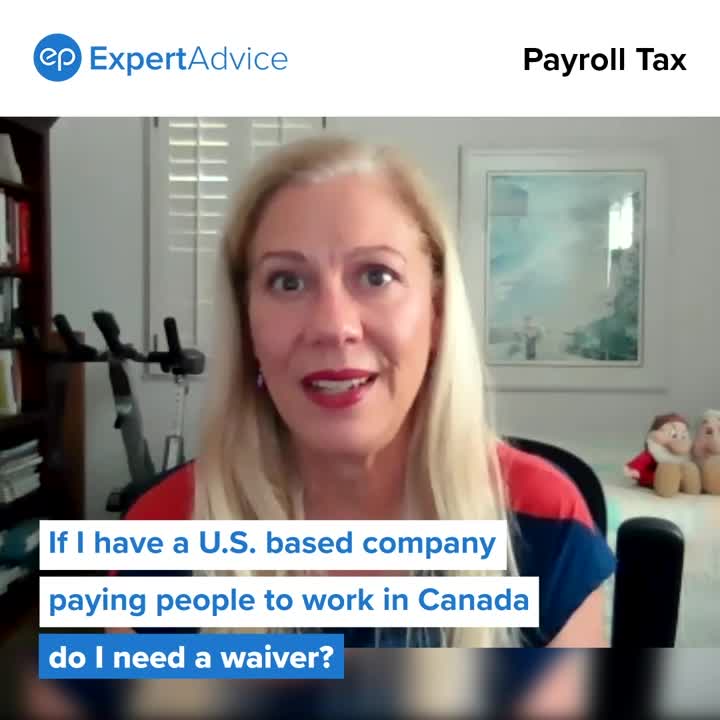 Becky Harshberger from Entertainment Partners explains why you need a waiver as a U.S. based production company paying people to work in Canada.