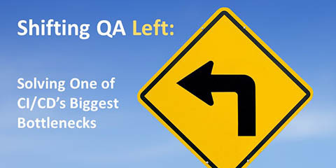Shifting QA Left Series, Part 1_ Resolving One of CI CD’s Biggest Bottlenecks