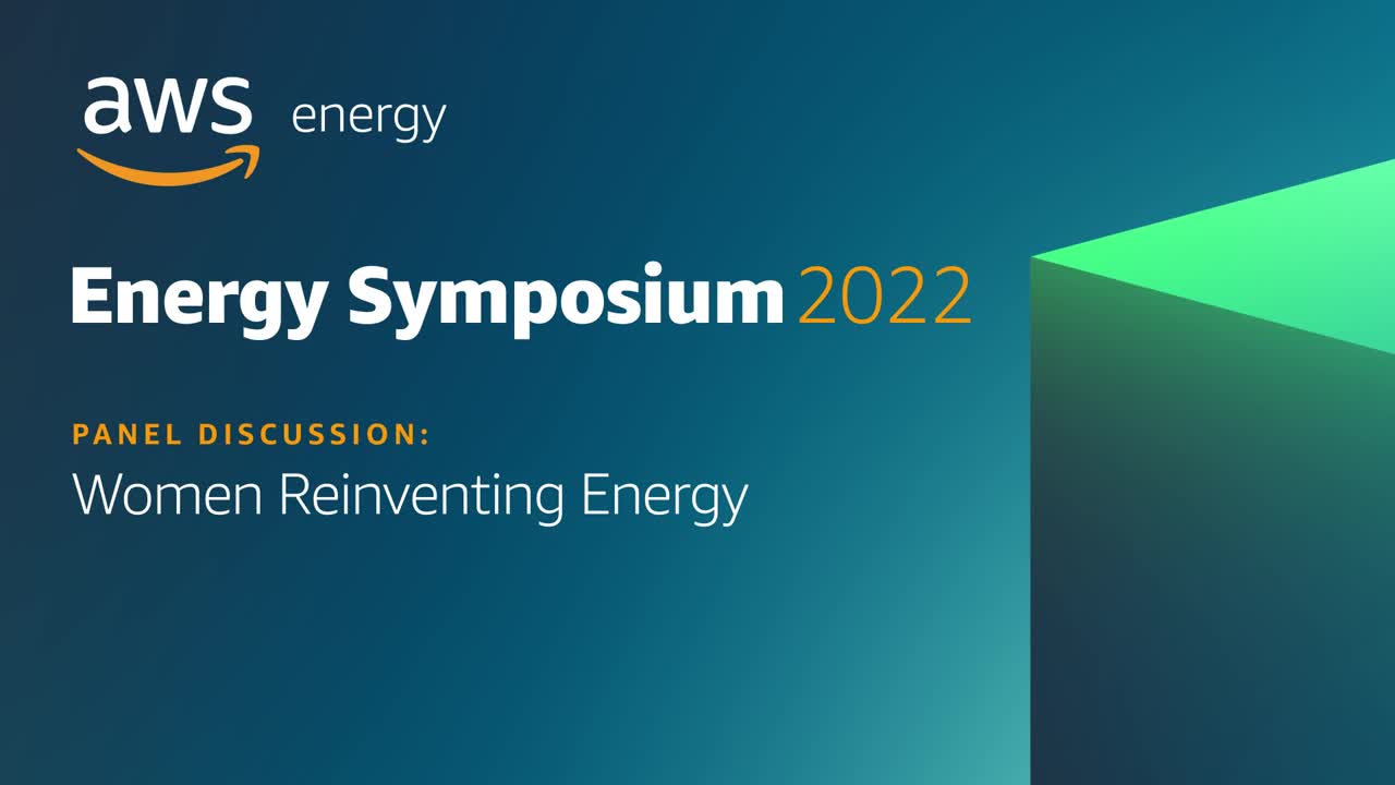 aws_energy_symposium_2022_ _women_reinventing_energy_panel (Original)