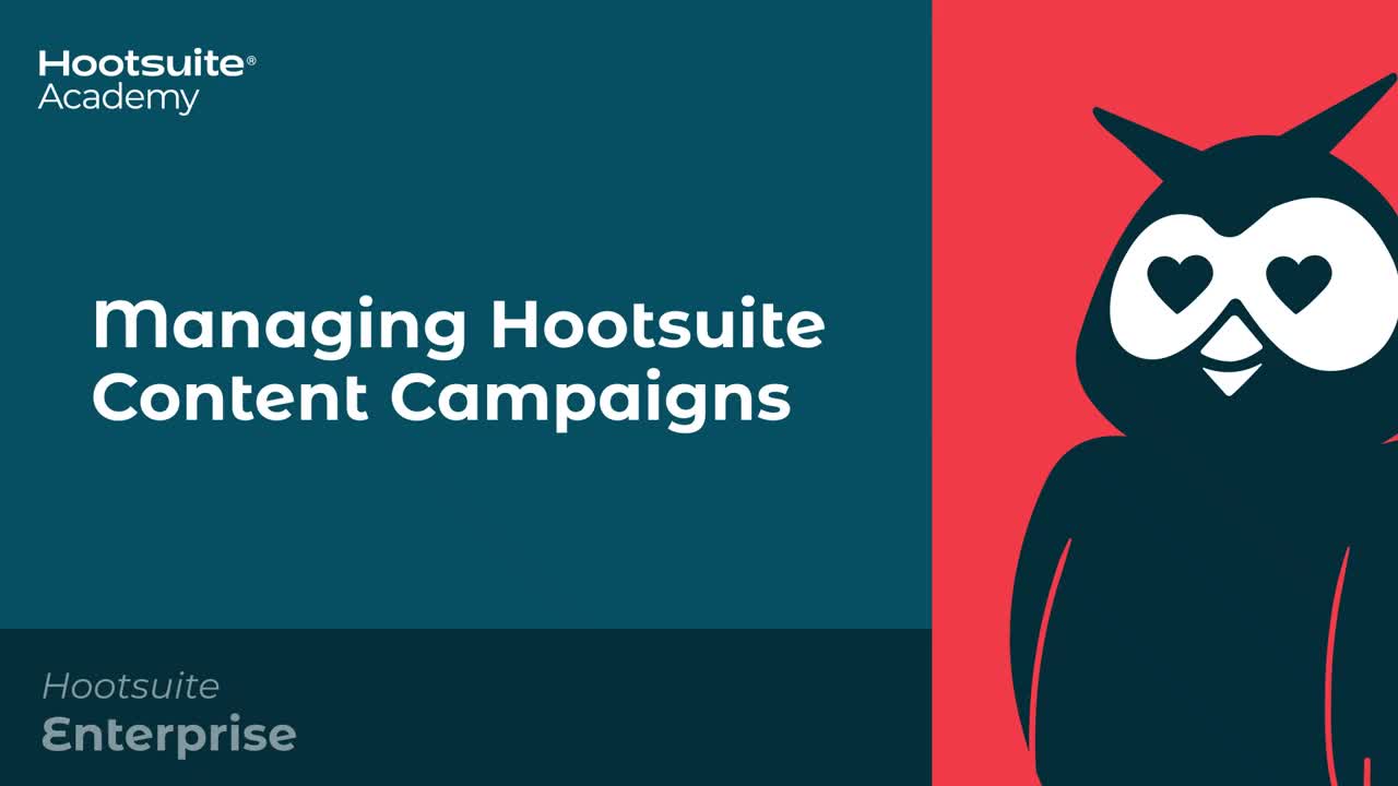 Gerenciamento de vídeo de campanhas de conteúdo da Hootsuite.
