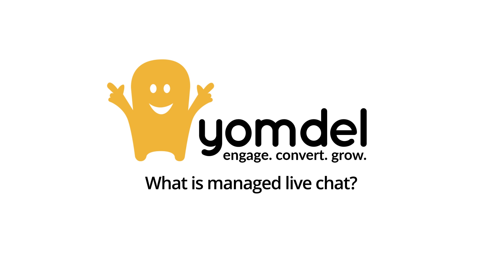 What is Yomdel Live Chat - FINAL
