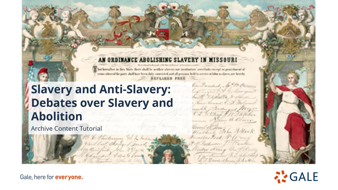 Slavery and Anti-Slavery: Debates Over Slavery and Abolition Content Overview - For Higher Ed Users