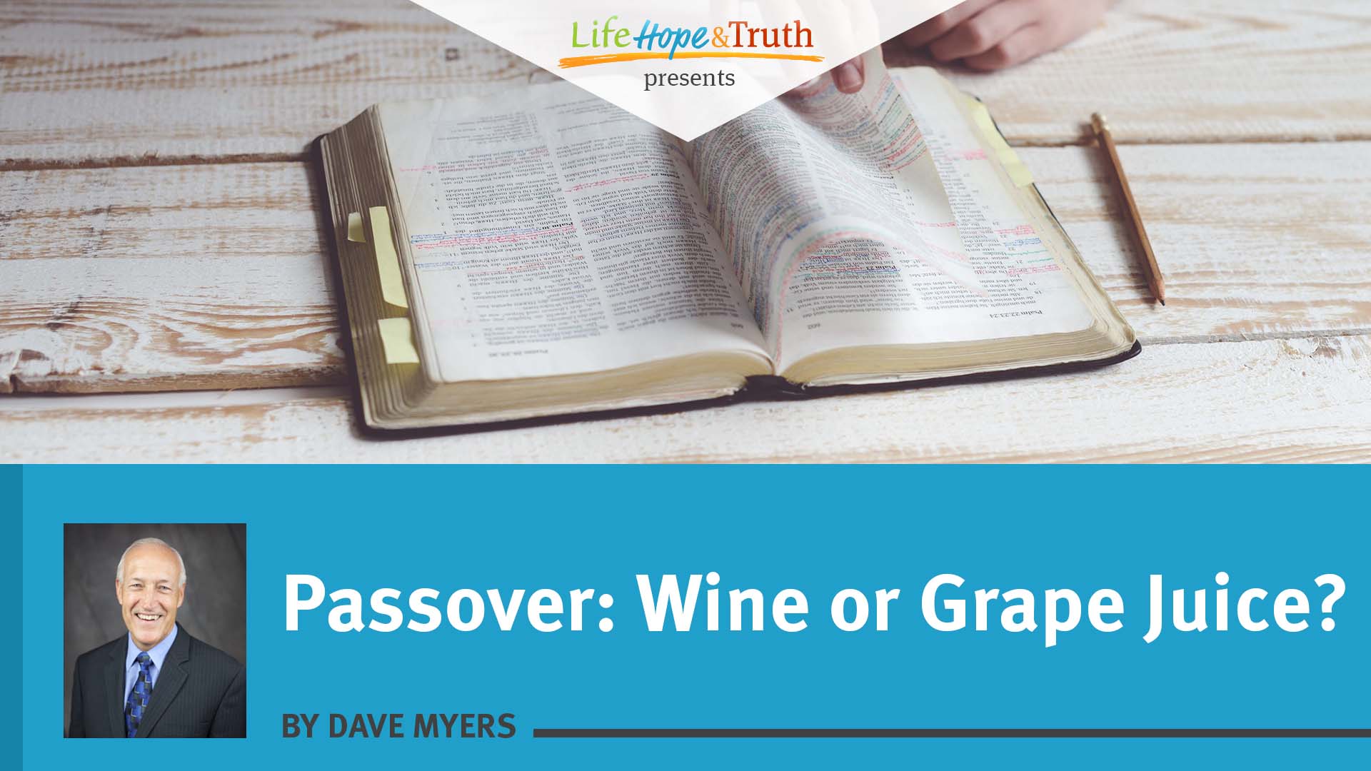 Passover: Wine or Grape Juice?