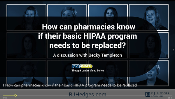 1 How can pharmacies know if their basic HIPAA program needs to be replaced
