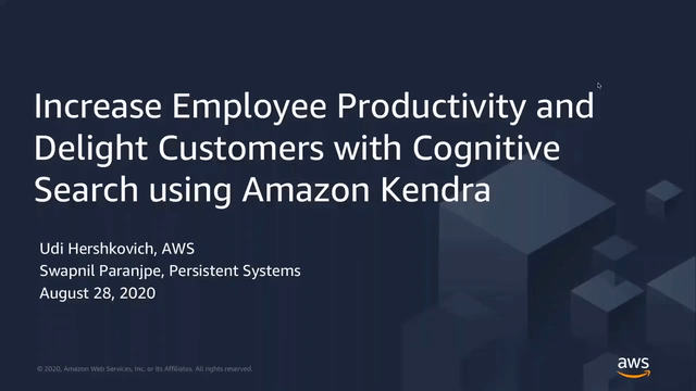 AWS_Increase_Employee_Productivity_and_Delight_Customers_with_Cognitive_Search_Using_Amazon_Kendra_o