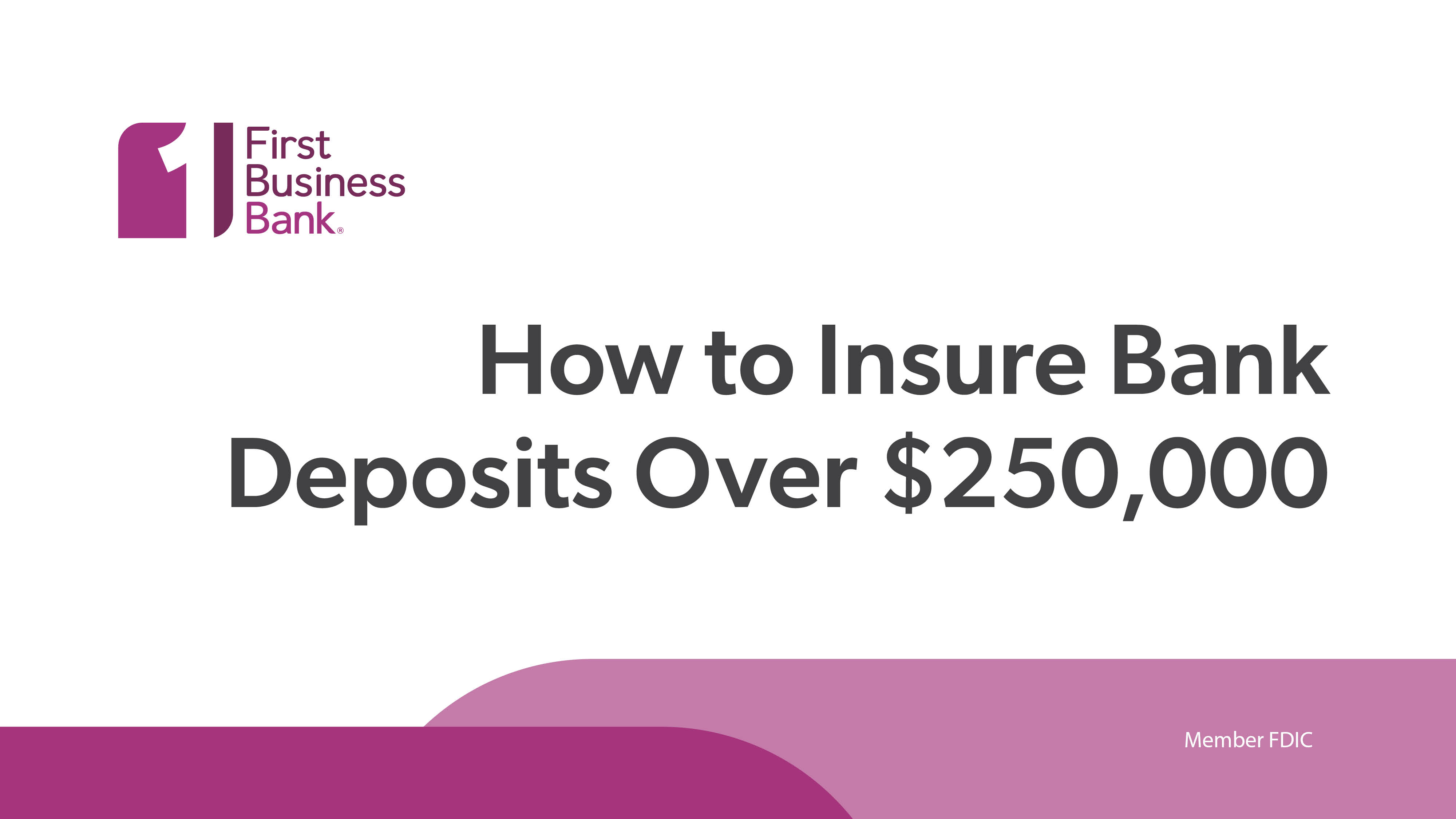 podcast video How To Insure Bank Deposits Over $250,000