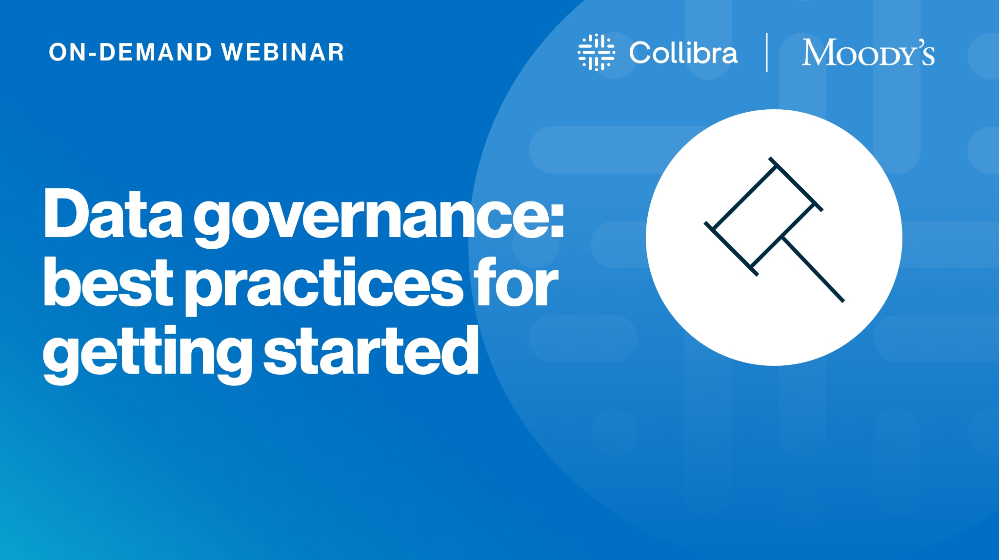 Load video: Data governance: best practices for getting started