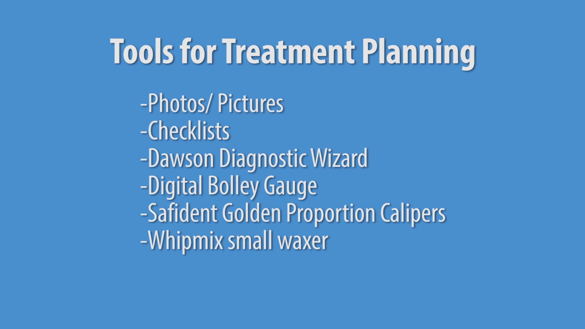 Quick Tip- Valuable Tools for Treatment Planning