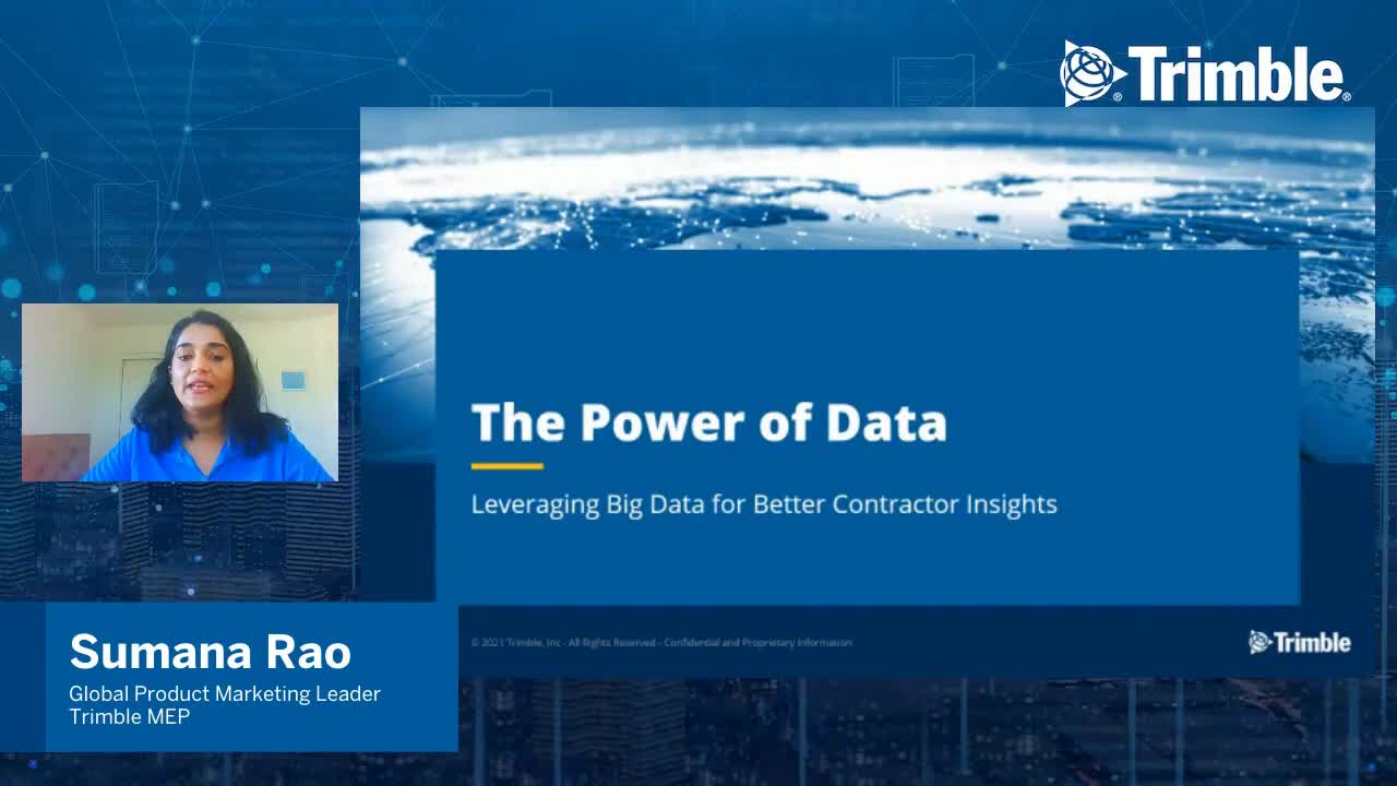 [Trimble MEP Special Event] The Power of Data: Leveraging Data for Better Contractor Insights