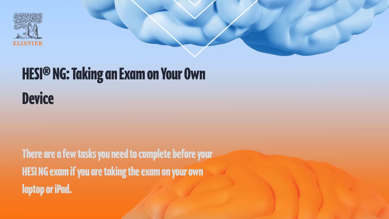 HESI® NG: Taking a HESI NG Exam on Your Own Device