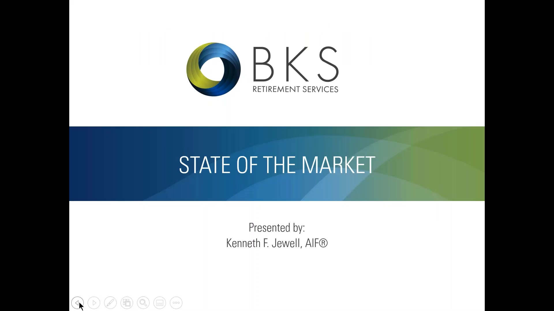 BKS Retirement Services State of the Market Webinar Trimmed
