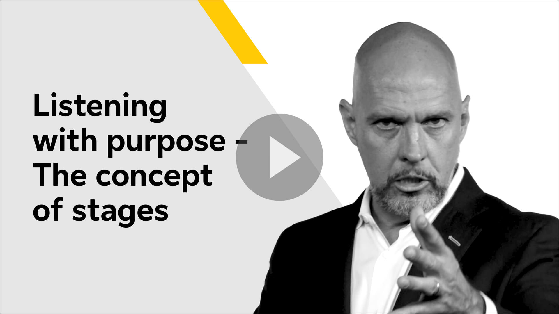 Listening with purpose The concept of stages