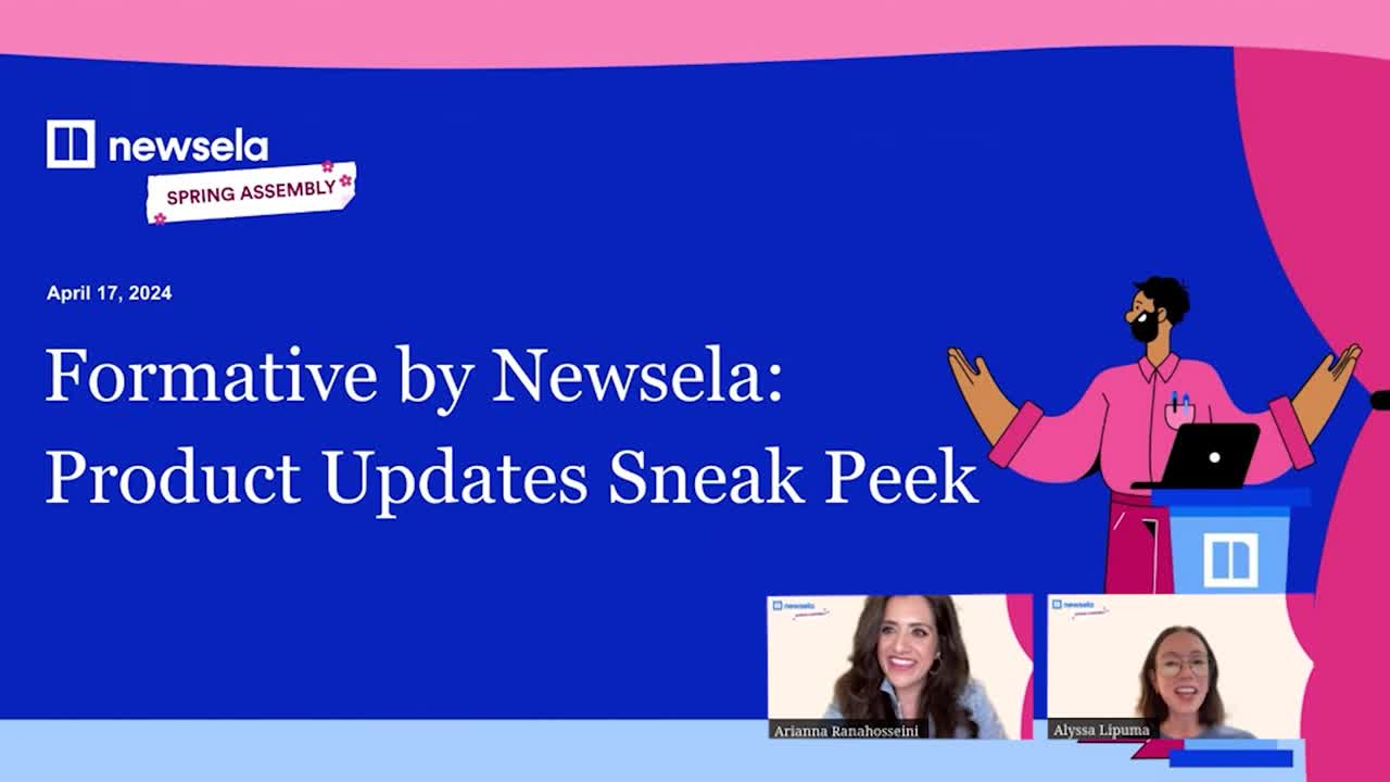 Newsela Spring Assembly: Formative Product Updates Sneak Peek