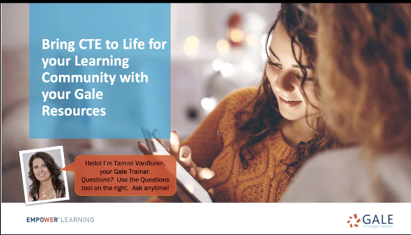 Bring CTE to Life for your Learning Community with your Gale Resources