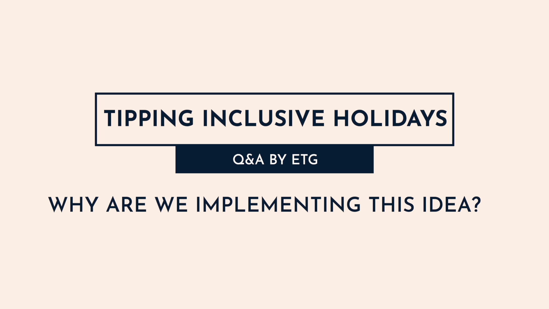 2 - Why are we implemting tip inclusive holidays
