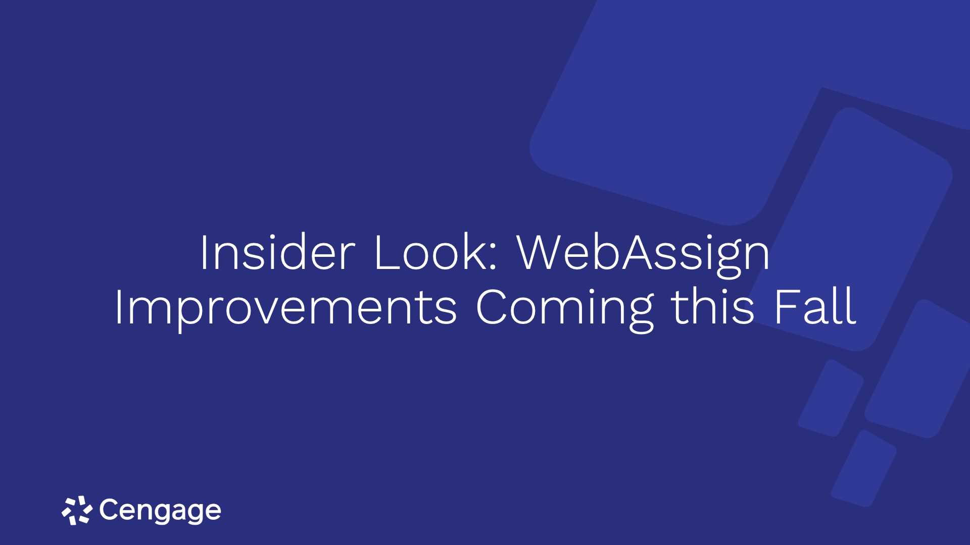 Insider Look: Upcoming WebAssign Improvements