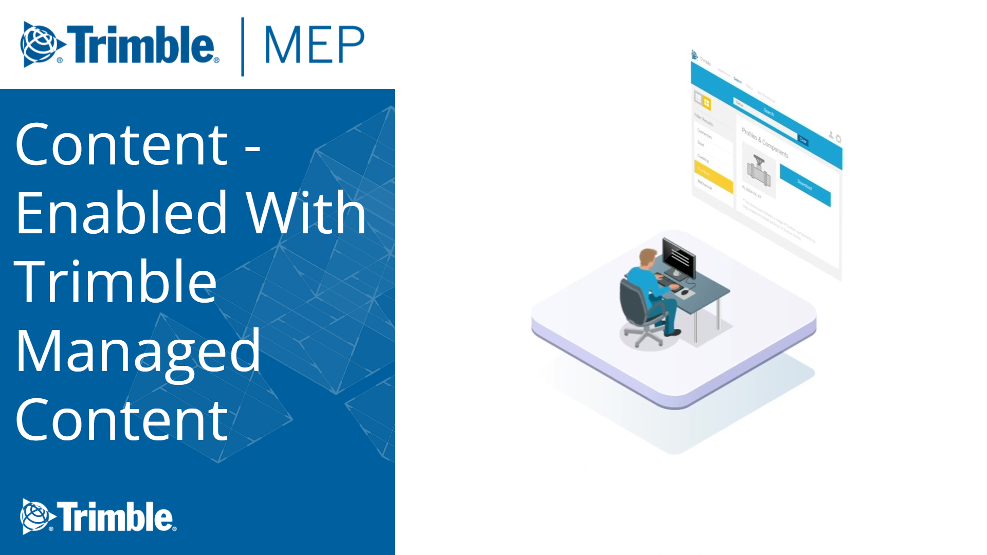MEP Constructible Workflow: Content Enabled with Trimble Managed Content