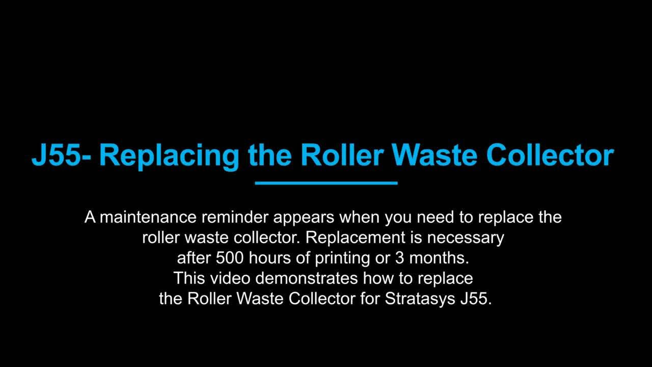 Replacing Roller Waste Collector - J55 Operation