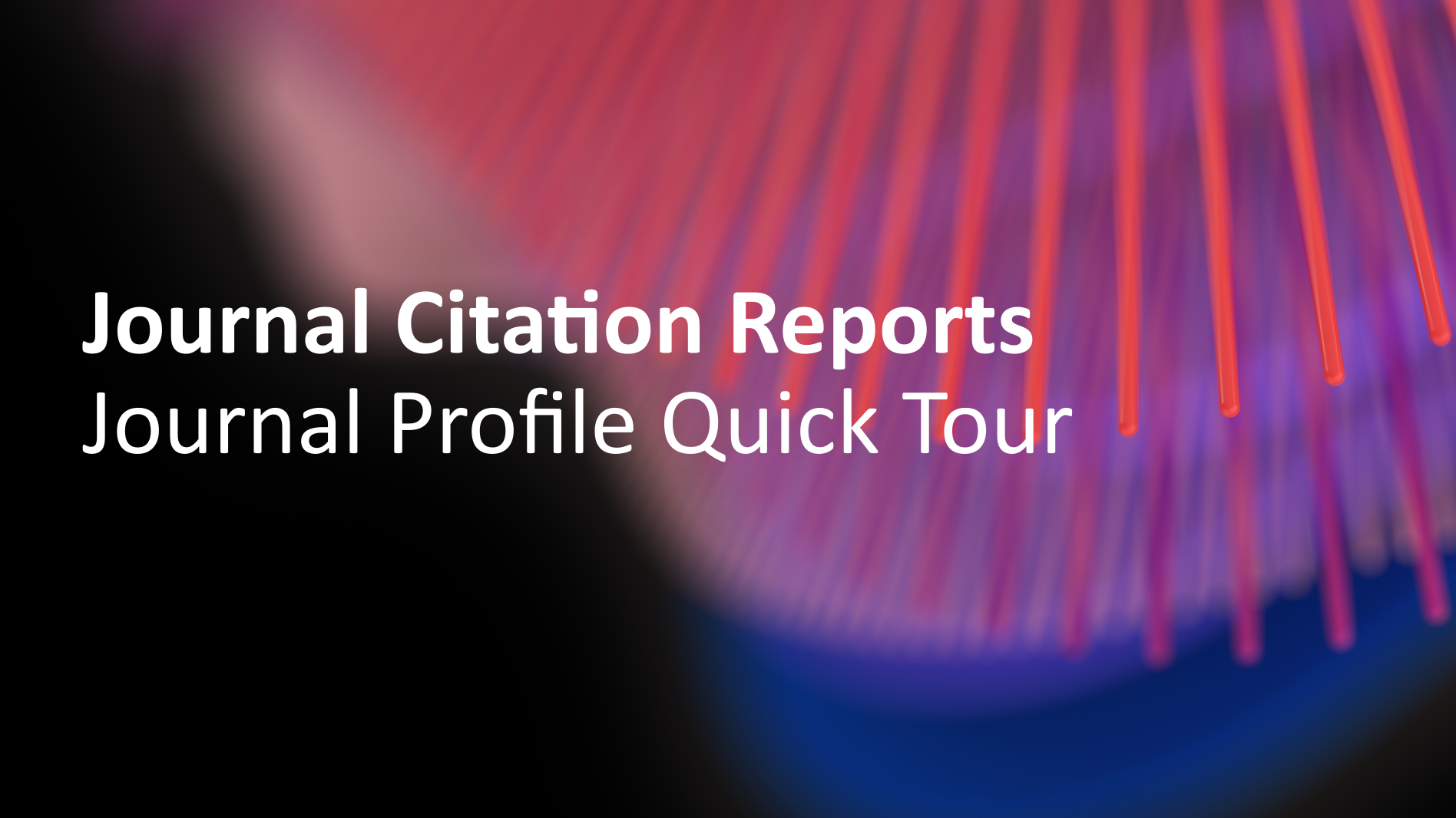 Learn the Basics Journal Citation Reports LibGuides at Clarivate