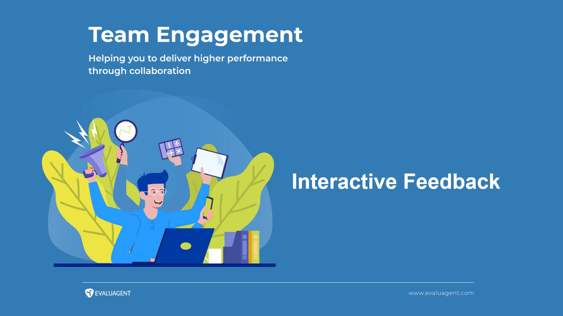 Team Engagement - Interactive Feedback