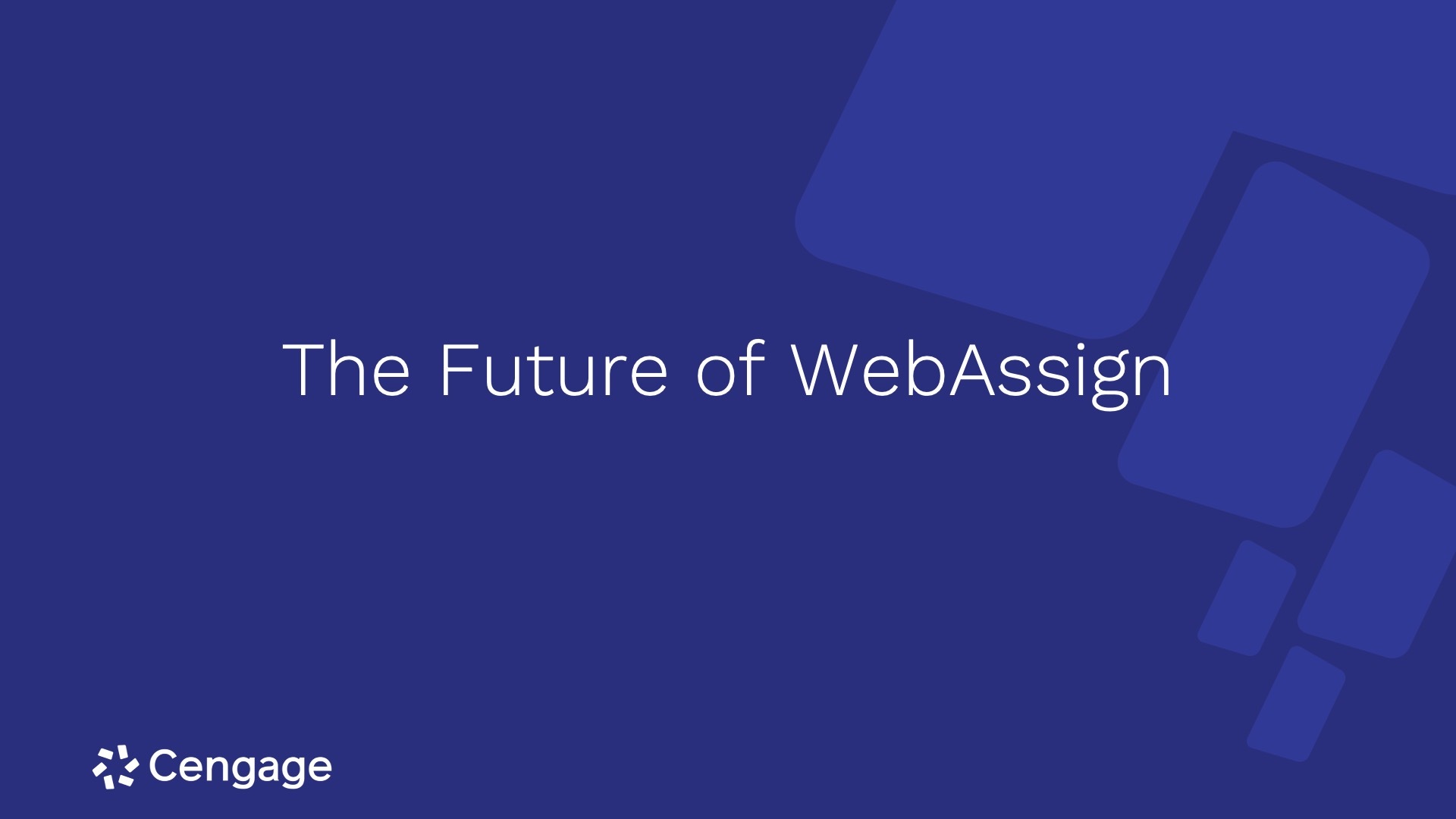The Future of WebAssign