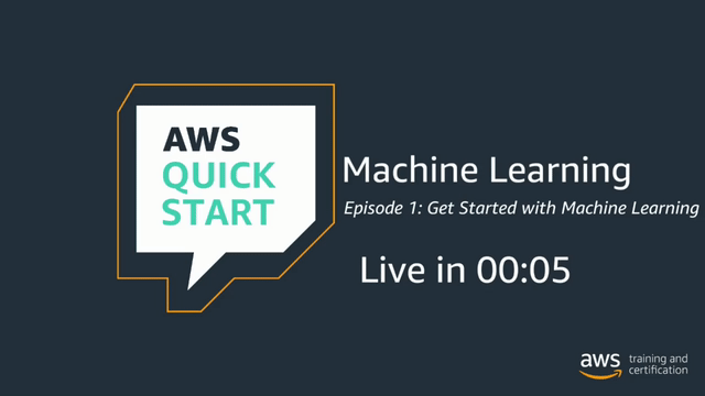 Quick Start on AWS: Machine Learning Episode 1 - Getting to Know Machine Learning
