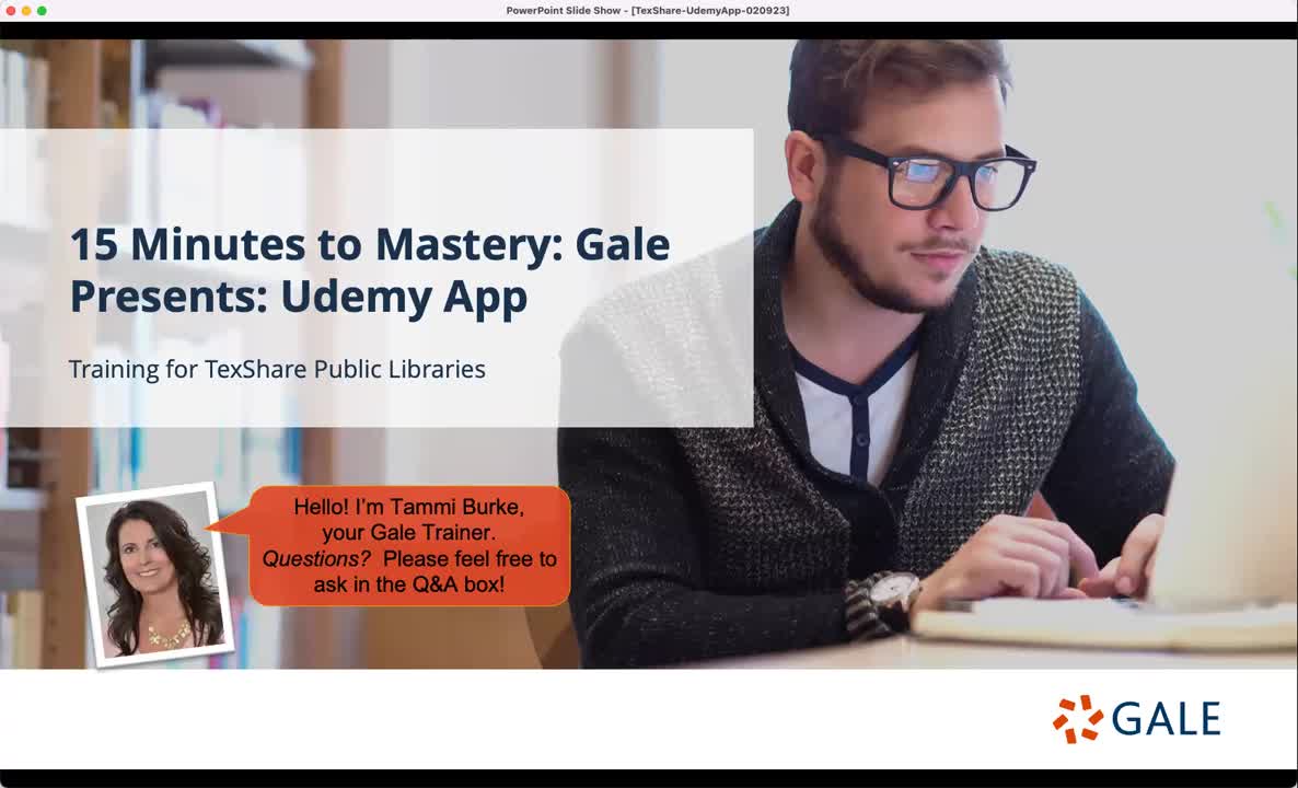 15 Minutes to Mastery: Gale Presents: Udemy App for TexShare
