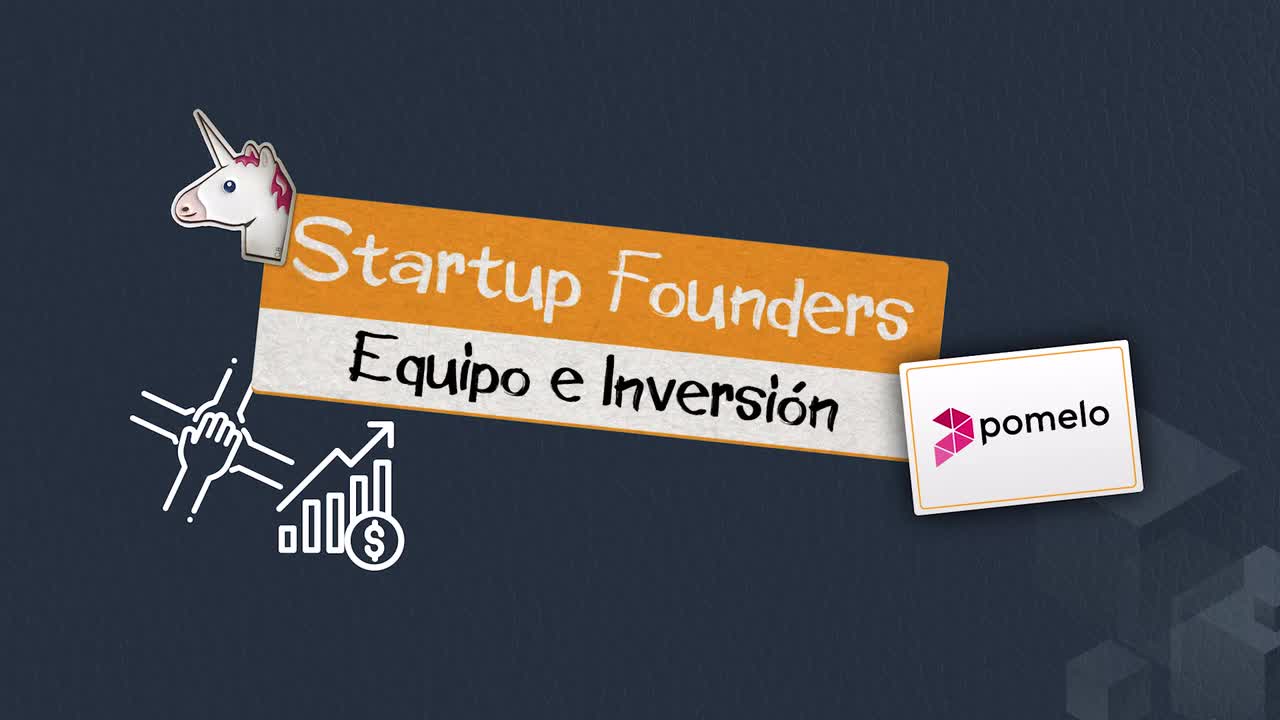 AWS Startup Founders - Pomelo - Equipo e Inversión