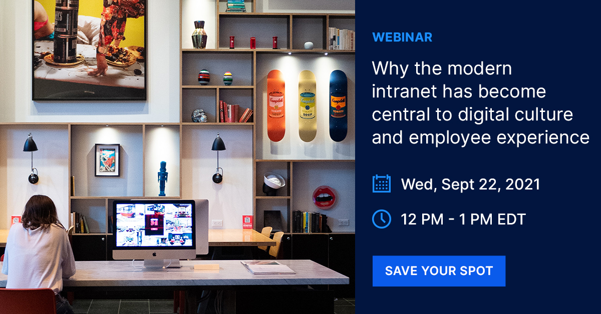 Webinar - Beezy-Ragan Consulting Group - Why the modern intranet has become central to digital cultu