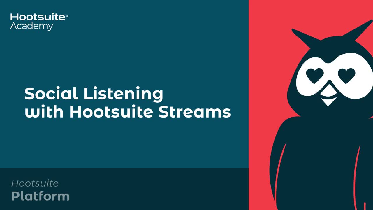 /Vidéo : Écoute sociale avec Hootsuite Streams.