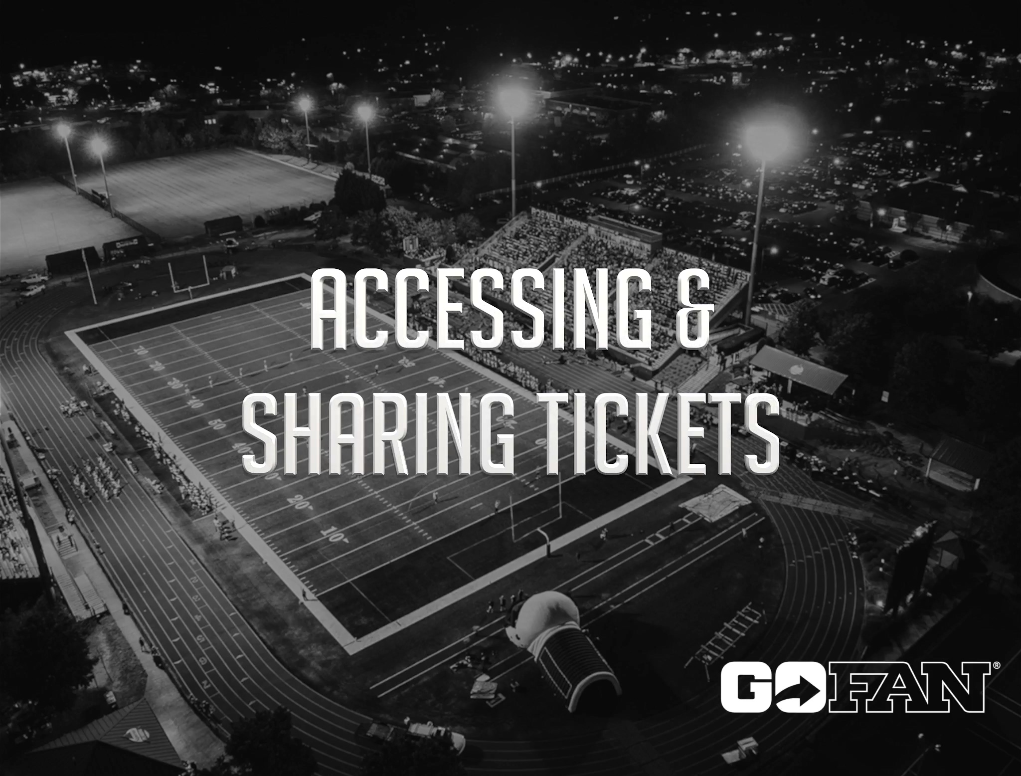 Accessing & Sharing Tickets